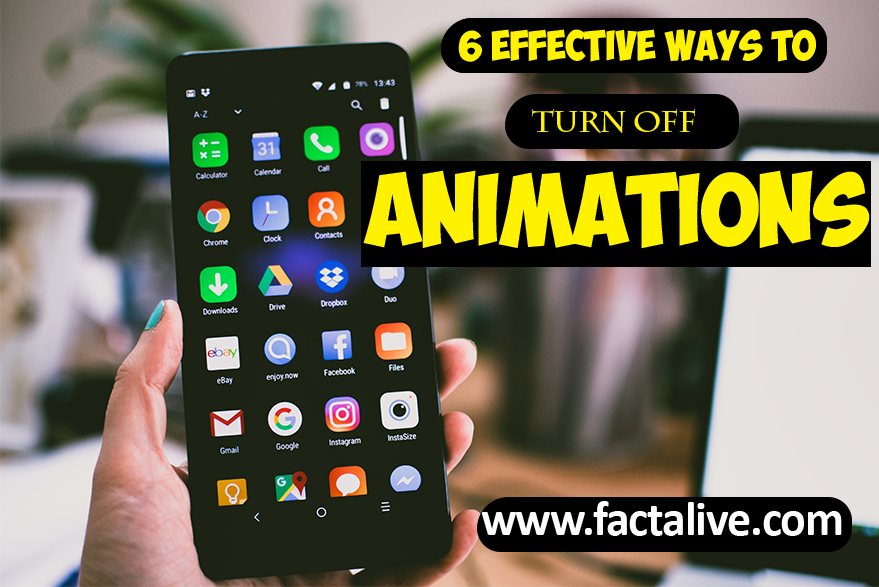 How to Disable Animations on Android to Make It Faster