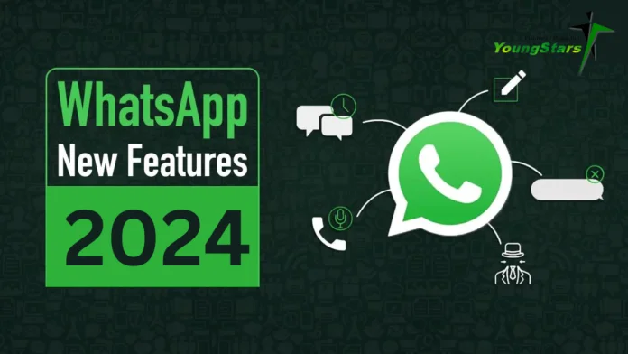 Top 10 New WhatsApp Features Introduced in 2024